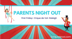 Cirque de Vol Parents Night.png