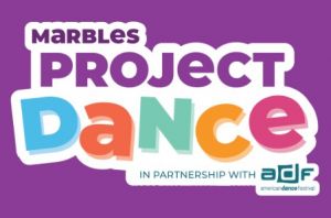 Marbles Project Dance.jpg