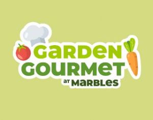 Marbles Garden Gourmet.jpg