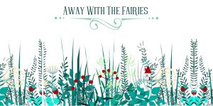 Away with Fairies.jpg