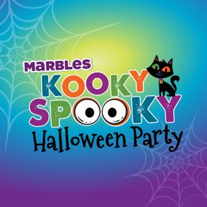 10/27  Marbles' Kooky Spooky Halloween Party