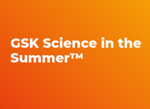 GSK Science in the Summer
