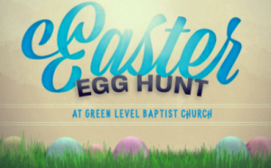 04/01  Green Level Baptist Church's Easter Egg Hunts
