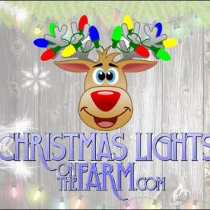 11/29 - 12/23 Christmas Lights on the Farm