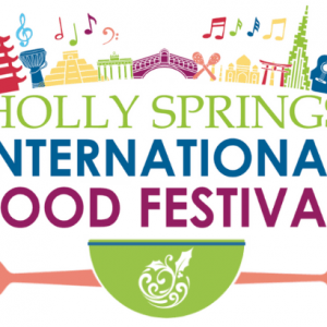 05/03 Holly Springs International Food Festival