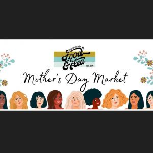 5/12 Mother's Day Food and Flea in Downtown Cary
