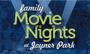 Family Movie Night at Joyner Park