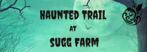 10/13 Haunted Trail at Sugg Farm at Bass Lake Park