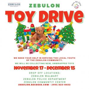 11/17 - 12/15 Zebulon Toy Drive