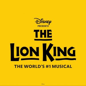 05/15 - 06/09 DPAC presents The Lion King