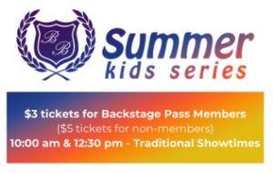 B&B Theatres – Morrisville Park West 14 Summer Kids Series