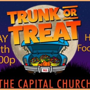 10/30 The Capital Church Trunk or Treat