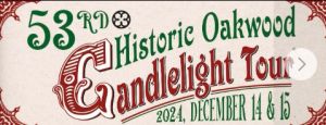 12/14 - 12/15 Oakwood Candlelight Tour