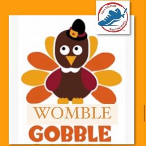 11/28 Pace Yourself Run Co's Turkey Day Womble Gobble