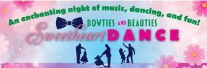 02/08 Bowties and Beauties Sweetheart Dance at Herb Young Community Center