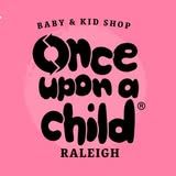 07/27  Once Upon A Child Raleigh's Back to School