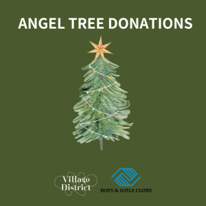 11/11 - 12/13 Village District Angel Tree Donations