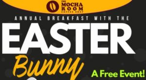 04/04 The Mocha Room's Annual Breakfast with The Easter Bunny